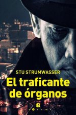 El traficante de organos/ The Organ Broker