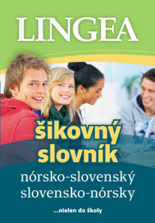 Nďż˝rsko-slovenskďż˝ slovensko-nďż˝rsky ďż˝ikovnďż˝ slovnďż˝k