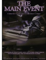 5 Percussion Ensembles in C Major Tuned & Un-tuned , Elementary, Intermediate, Rock a Bell Chimes,joining Together,percussion Express,the Clock Shop,a