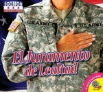 El Juramento de Lealtad / The Pledge of Allegiance