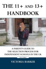 The 11+ and 13+ Handbook