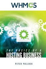 The Basics of a Hosting Business