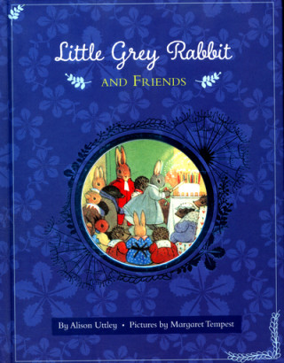 Little Grey Rabbit and Friends