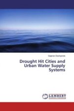 Drought Hit Cities and Urban Water Supply Systems