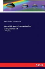 Sammelbande der internationalen Musikgesellschaft