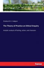 Theory of Practice an Ethical Enquiry