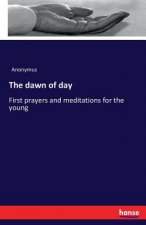dawn of day