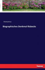 Biographisches Denkmal Risbecks