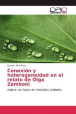 Conexión y heterogeneidad en el relato de Olga Zamboni