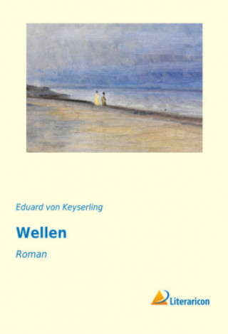 Wellen