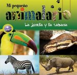 La jungla y la sabana / The Jungle and the Savanna