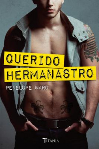 Querido hermanastro/ Stepbrother Dearest