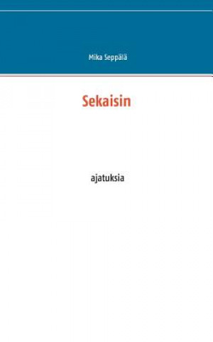 Sekaisin