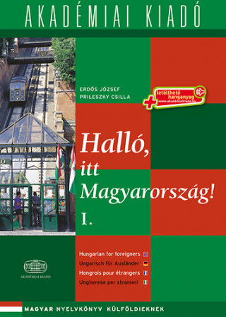 Hallo, Itt Magyarorszag! (Hungarian for Foreigners). by Direct Method