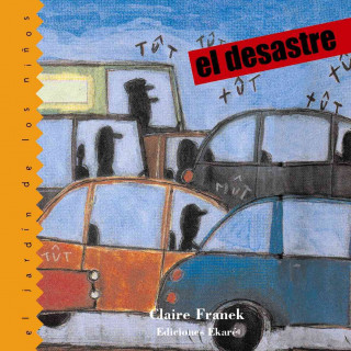 El Desastre