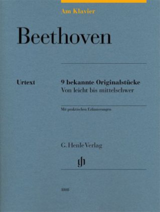 Beethoven, Ludwig van - Am Klavier - 9 bekannte Originalstücke
