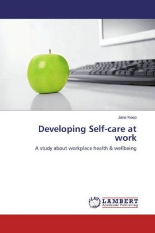 Developing Self-care at work
