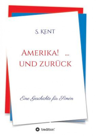 Amerika! ... und zuruck