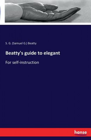 Beatty's guide to elegant