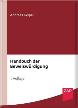 Handbuch der Beweiswürdigung