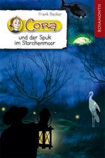 Cora und der Spuk im Storchenmoor