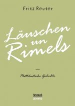 Lauschen un Rimels - Teil 1 und 2