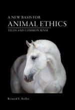 New Basis for Animal Ethics