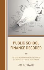 Public School Finance Decoded