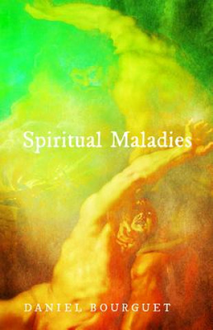 Spiritual Maladies