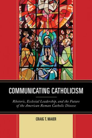 Communicating Catholicism