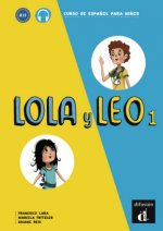 Lola y Leo - Libro del alumno. Vol.1