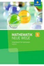 Mathematik Neue Wege SI - Ausgabe 2016 für das Saarland