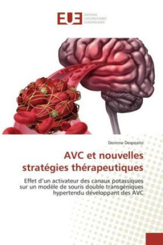 AVC et nouvelles stratégies thérapeutiques