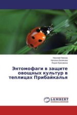 Jentomofagi v zashhite ovoshhnyh kul'tur v teplicah Pribajkal'ya