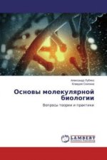 Osnovy molekulyarnoj biologii