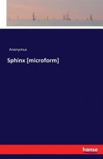 Sphinx [microform]