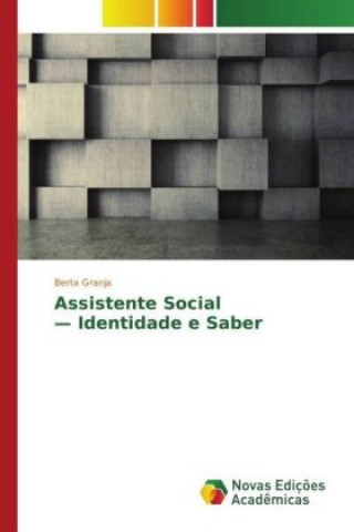 Assistente Social - Identidade e Saber