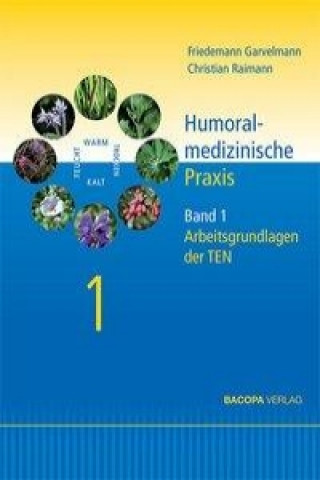Humoralmedizinische Praxis. Bd.1