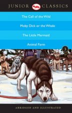 Junior Classic: The Call of the Wild, Moby Dick or the Whale, the Little Mermaid, Animal Farm