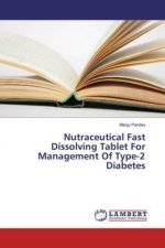 Nutraceutical Fast Dissolving Tablet For Management Of Type-2 Diabetes
