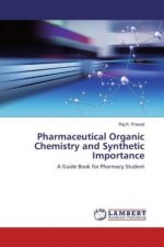 Pharmaceutical Organic Chemistry and Synthetic Importance