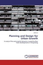 Planning and Design for Urban Growth
