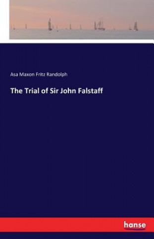 Trial of Sir John Falstaff