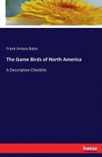 Game Birds of North America