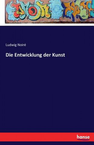 Entwicklung der Kunst