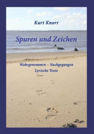 Spuren und Zeichen