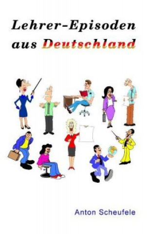 Lehrer-Episoden aus Deutschland