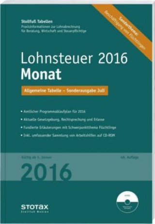 Lohnsteuer 2016 Monat, Sonderausgabe Juli, m. CD-ROM Stotax-Lohn