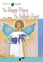 The Happy Prince - The Selfish Giant
