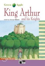 King Arthur and his Knights, w. Audio-CD-ROM